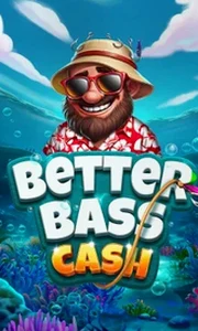 Better Bass Cash